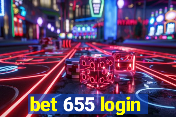 bet 655 login